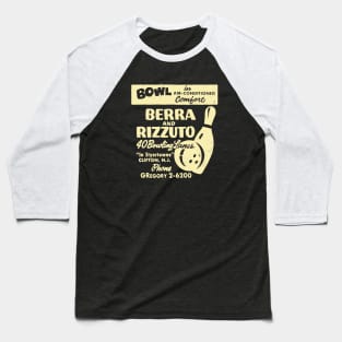 BERRA AND RIZZUTO BOWLING LANES Baseball T-Shirt